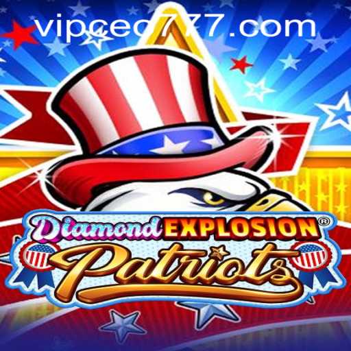 Exploring the World of DiamondExplosionPatriots: An Exciting New Gaming Adventure