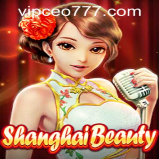 Discovering ShanghaiBeauty: Features, Rules, and Exciting Updates